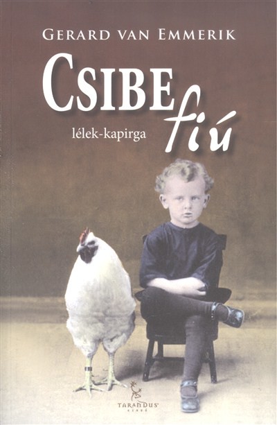 Csibefiú /Lélek-kapirga