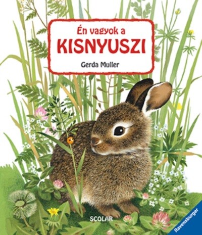 Én vagyok a kisnyuszi (új kiadás)