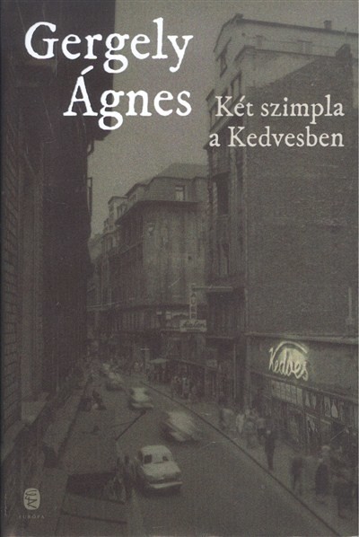 KÉT SZIMPLA A KEDVESBEN
