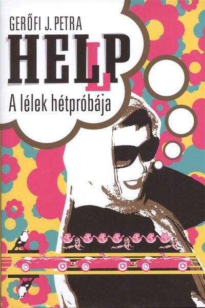 HEL(L)P /A LÉLEK PROBLÉMÁJA