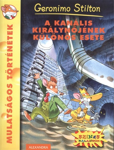 A kanális királynőjének különös esete /Mulatságos történetek