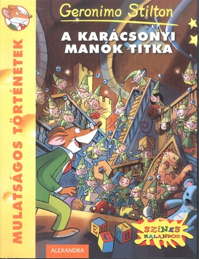 A karácsonyi manók titka /Mulatságos történetek