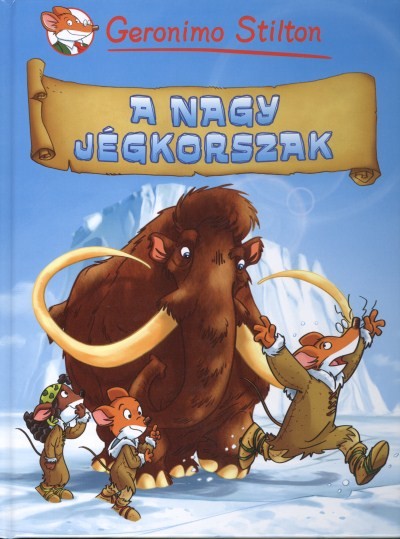 A NAGY JÉGKORSZAK