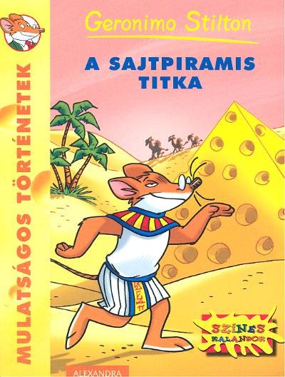 A sajtpiramis titka /Mulatságos történetek 23.