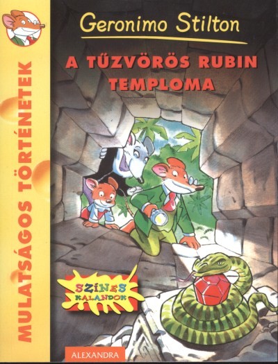 A tűzvörös rubin temploma /Mulatságos történetek