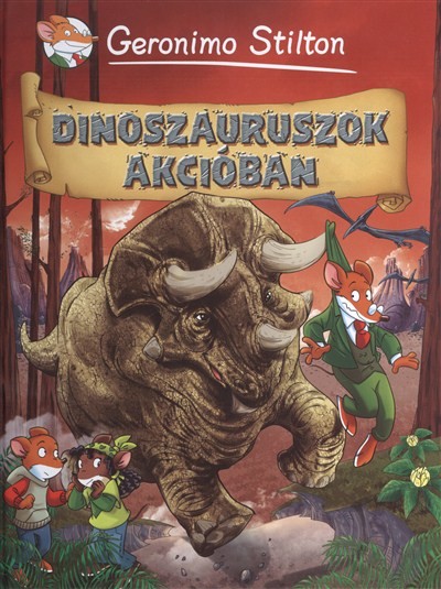 DINOSZAURUSZOK AKCIÓBAN /KÉPREGÉNY