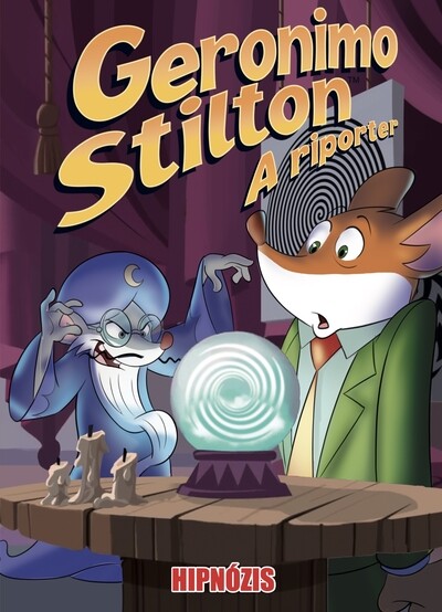 Geronimo Stilton: A riporter - Hipnózis (képregény)