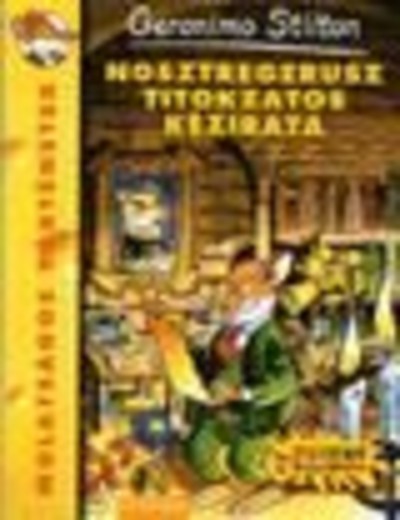 Nosztregerusz titokzatos kézirata /Mulatságos történetek 02.