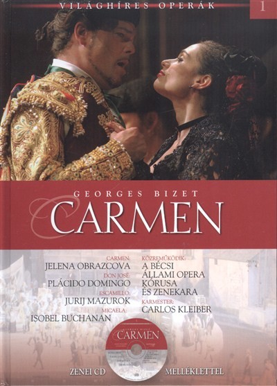 CARMEN /VILÁGHÍRES OPERÁK 1. + ZENEI CD MELLÉKLETTEL