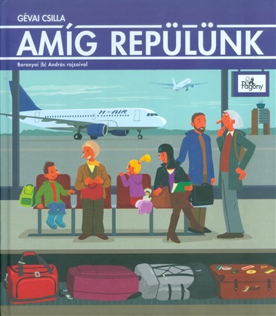 Amíg repülünk