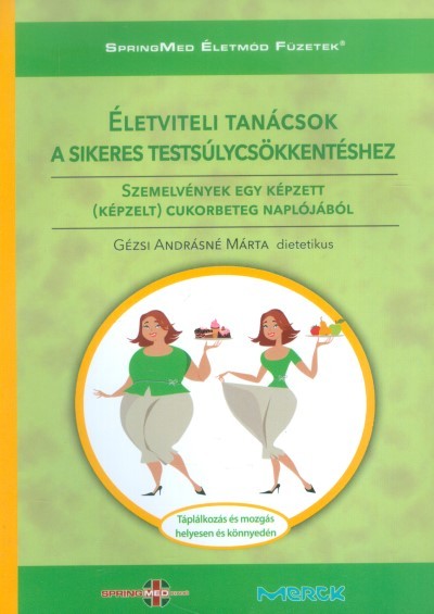 Életviteli tanácsok a sikeres testsúlycsökkentéshez