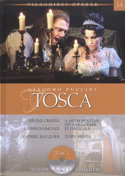 TOSCA /VILÁGHÍRES OPERÁK 14. + ZENEI CD MELLÉKLETTEL