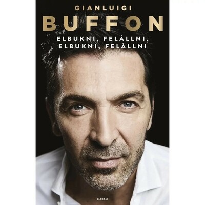 Elbukni, felállni, elbukni, felállni