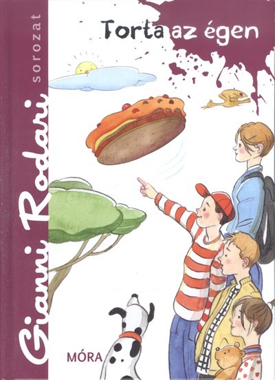 Torta az égen /Gianni Rodari sorozat