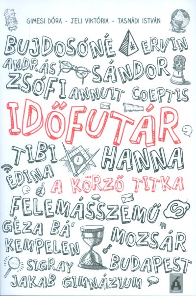 Időfutár 1. /A körző titka