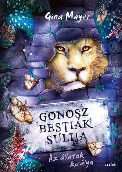 Az állatok királya - Gonosz Bestiák Sulija 4.