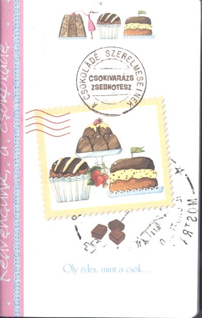 CSOKIVARÁZS ZSEBNOTESZ /KEDVENCÜNK, A CSOKOLÁDÉ