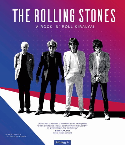 The Rolling Stones - A rock ’n’ roll királyai - Történelem a dalok mögött