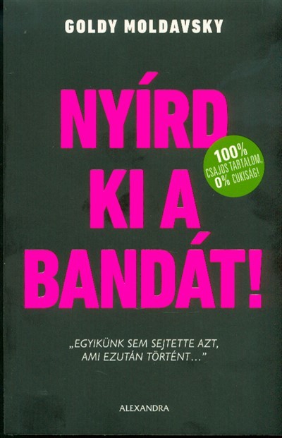 Nyírd ki a bandát! /100% csajos tartalom, 0% cukiság!