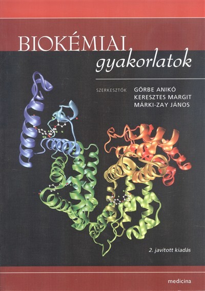 Biokémiai gyakorlatok (2. kiadás)