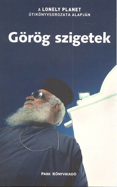 GÖRÖG SZIGETEK /LONELY PLANET