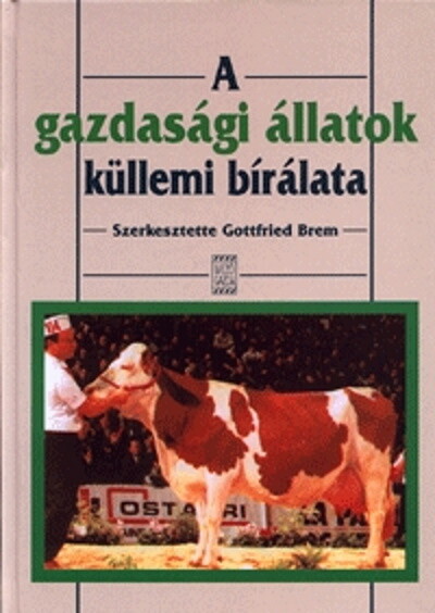 A gazdasági állatok küllemi bírálata