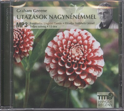 Utazások nagynénémmel /Mp3 hangosregény