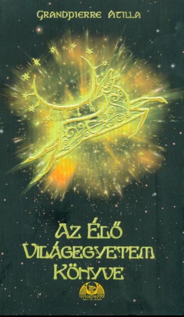 Az élő világegyetem könyve /Puha