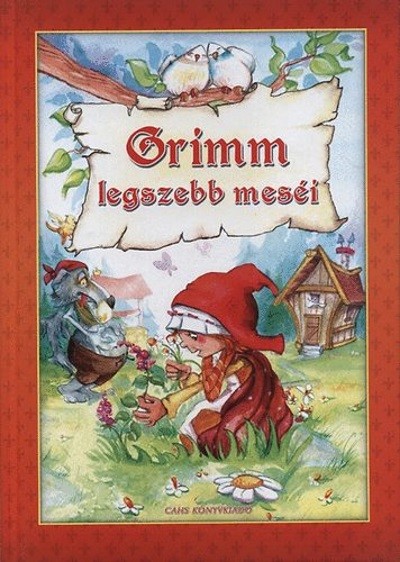  Grimm legszebb meséi 