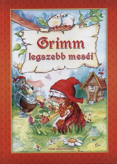 Grimm legszebb meséi