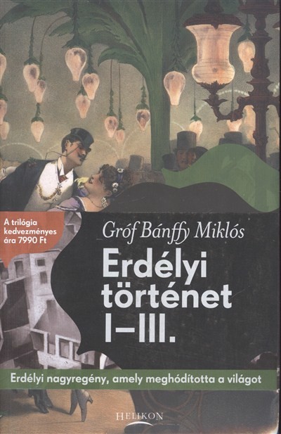 Erdélyi történet I-III.