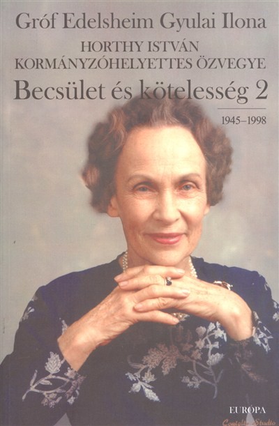 Becsület és kötelesség 2. (1945-1998.)