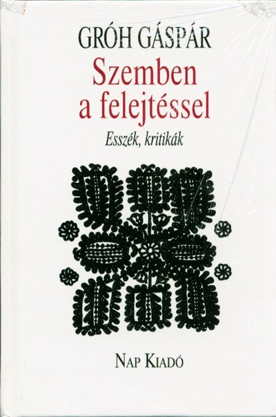 SZEMBEN A FELEJTÉSSEL