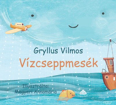 Vízcseppmesék (új kiadás)