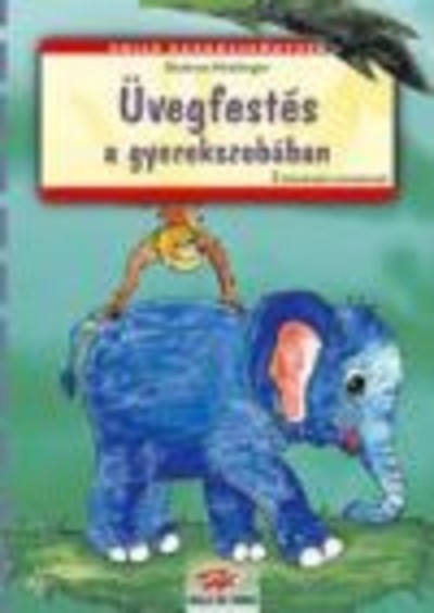 Üvegfestés a gyerekszobában