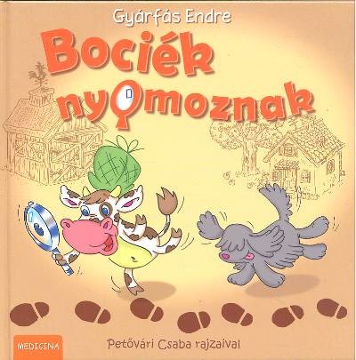 Bociék nyomoznak