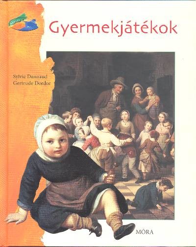 GYERMEKJÁTÉKOK /MESÉL A FESTMÉNY