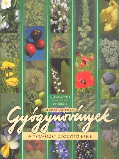 Gyógynövények /A természet gyógyító ereje
