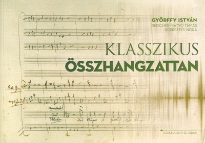 KLASSZIKUS ÖSSZHANGZATTAN (2. KIADÁS)