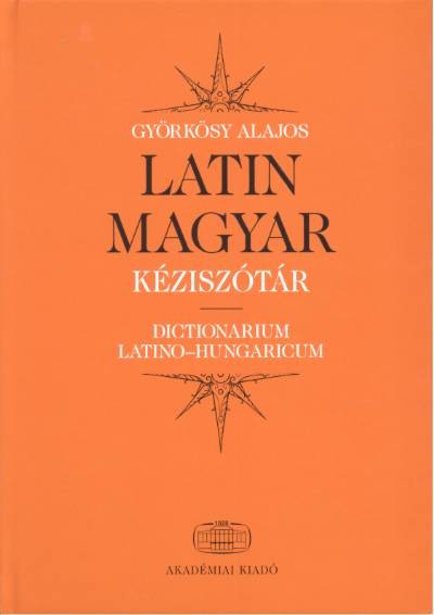 LATIN-MAGYAR KÉZISZÓTÁR