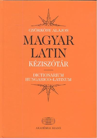MAGYAR-LATIN KÉZISZÓTÁR