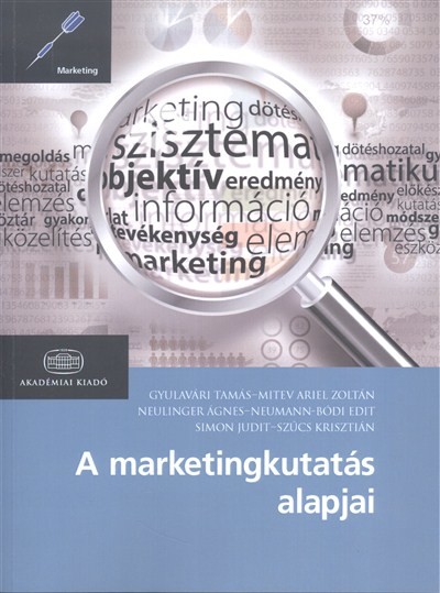 A marketingkutatás alapjai /Marketing