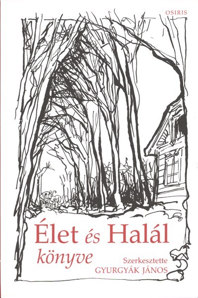 Élet és halál könyve I-II.