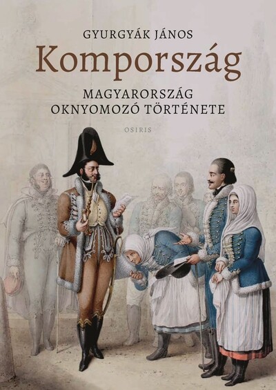 Kompország - Magyarország oknyomozó története