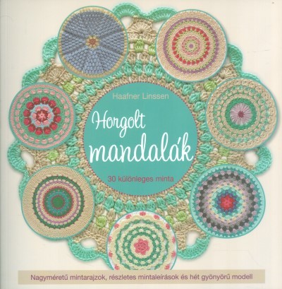 Horgolt mandalák /30 különleges minta