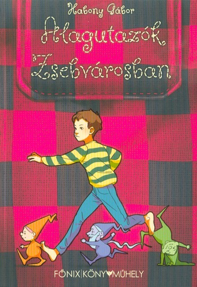 Alagutazók Zsebvárosban