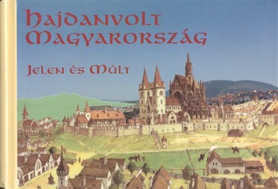 HAJDANVOLT MAGYARORSZÁG