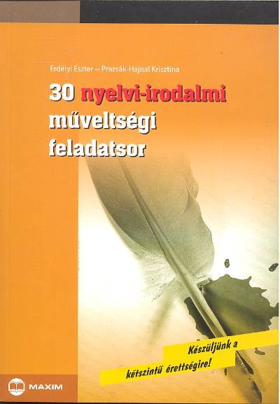 30 nyelvi-irodalmi műveltségi feladatsor