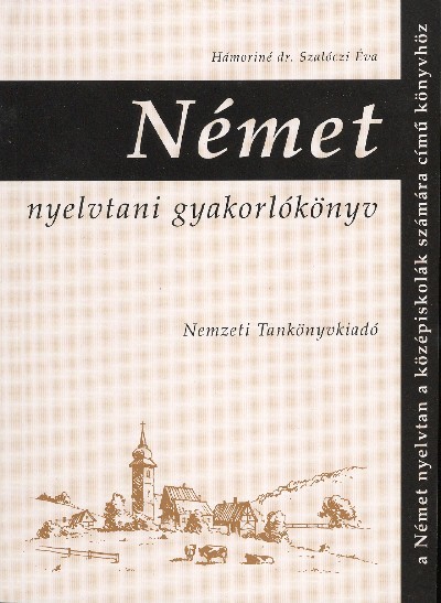 NÉMET NYELVTANI GYAKORLÓKÖNYV NT-81366