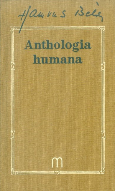 Anthologia humana /Hamvas Béla 1.